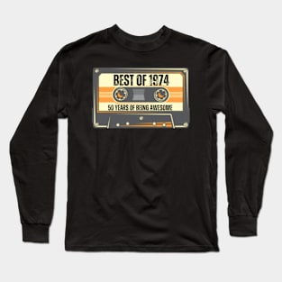 Best Of 1974 Shirt, Vintage 1974, 50th Birthday Long Sleeve T-Shirt